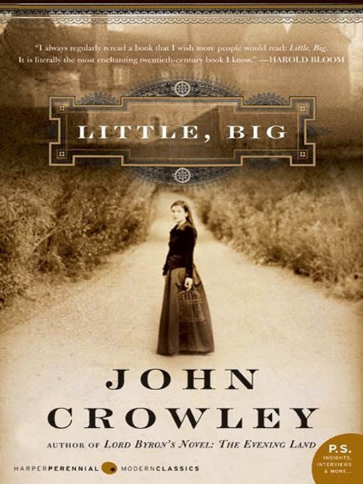 Title details for Little, Big by John Crowley - Wait list